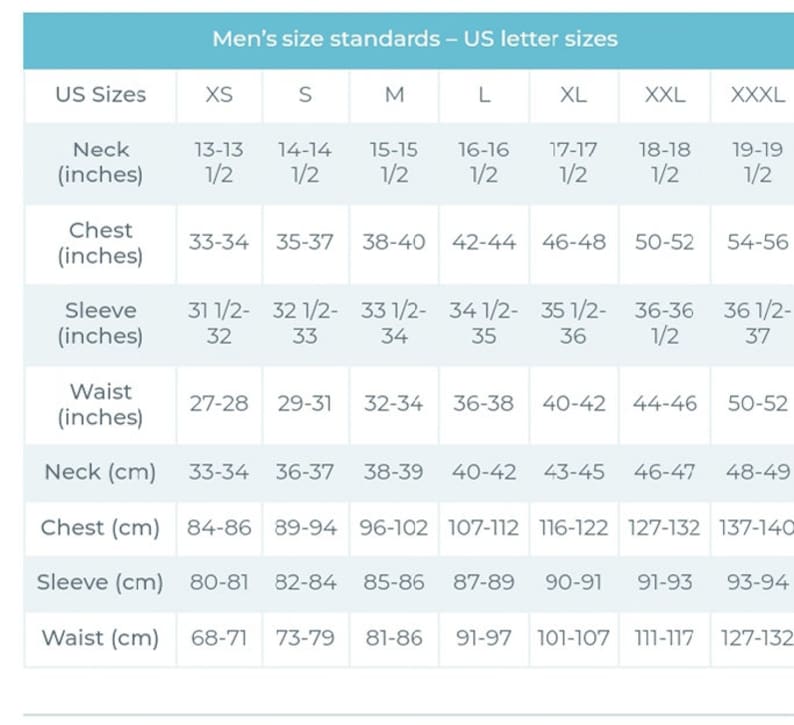 May include: A white chart titled "Men's size standards - US letter sizes" displays US sizes XS to XXXL with corresponding neck, chest, sleeve, and waist measurements in inches and centimeters.