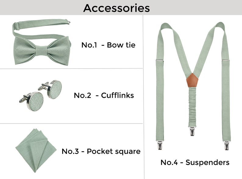 All different accessories are listed by numbers:
No.1 - Bow tie
No.2 - Cufflinks
No.3 - Pocket square
No.4 – Suspenders Y