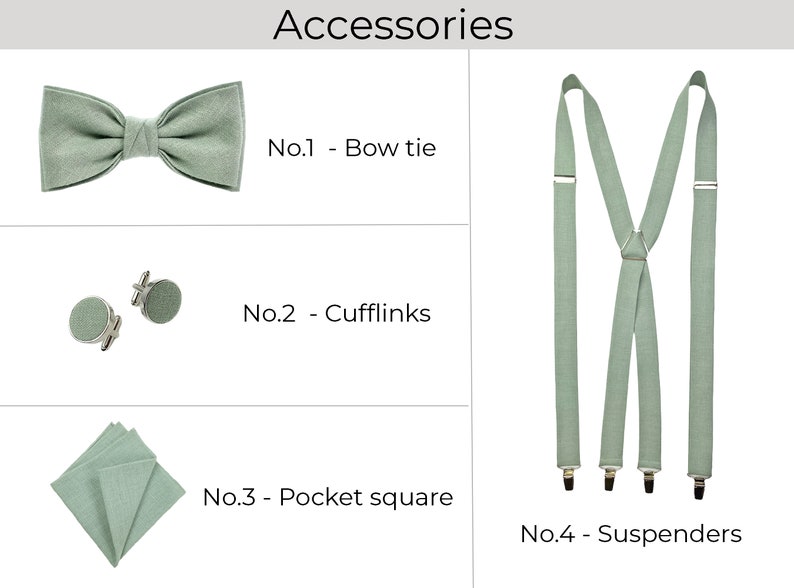 All different accessories are listed by numbers:
No.1 - Bow tie
No.2 - Cufflinks
No.3 - Pocket square
No.4 – Suspenders X