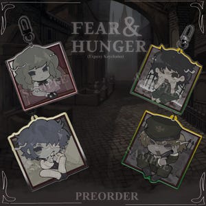 FEAR & HUNGER / Termina Keychains