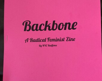 Backbone: a radical feminist zine