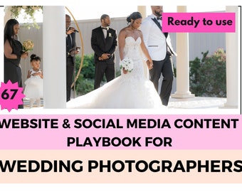 Wedding Photography Content| Prewritten Website Content | Engaging Social Media Captions | Lead Generation | Post ideas Wedding Photographer