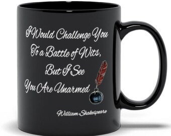 Shakespeare Quote Mug, English Teacher Mug, Book Reader Mug, Literature Gift, Book Lovers Cup, Battle Of Wits, Book Lover Mug, Teacher Mug