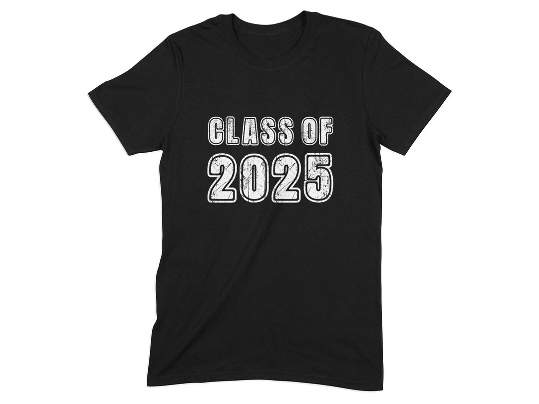 Class Of 2025 Shirts 