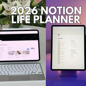 May include: Two images of a tablet displaying a digital planner. The text "2026 Notion Life Planner" is at the top. One tablet is on a keyboard, and the other is on a stand. The planner interface shows a daily schedule and to-do list.