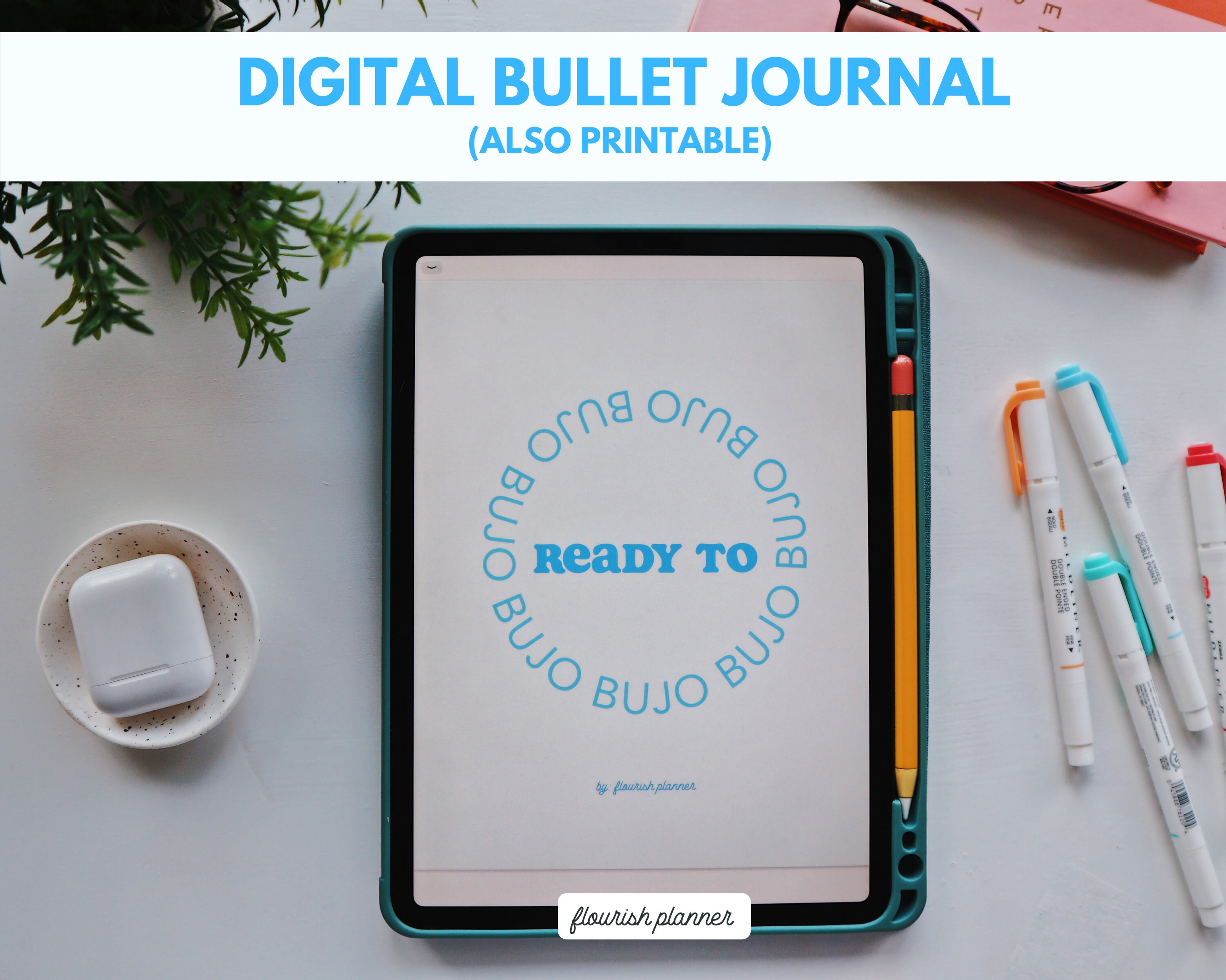Digital Bullet Journal by Flourish Planner | Digital BUJO for iPad Pro