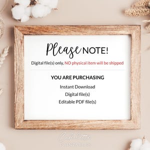 May include: A framed white print with the text "Please NOTE!" and details about digital files. The frame is a light brown color. The text includes "Digital file(s) only, NO physical item will be shipped".