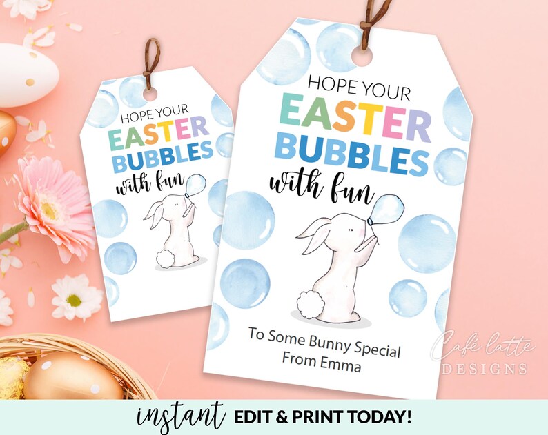 Easter gift tags, Easter printable gift tags, Hope your Easter bubbles with fun editable gift tag template DIY, Custom gift labels for Easter, Kids friends teacher school gift tags with Easter bunny, Bubble wand gift tags for Easter DIY