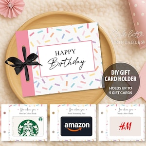 May include: A DIY gift card holder with a pink and white design, a black bow, and the words "Happy Birthday." The holder is decorated with colorful confetti and holds up to 5 gift cards. Gift cards from Starbucks, Amazon, and H&M are shown.