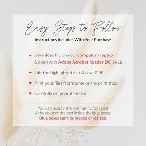 May include: A white card with instructions in black script, including steps to download, edit, and print files. The text includes "Easy Steps to Follow" and "Instructions Included With Your Purchase". The bottom of the card reads "Cafe latte PRINTABLES".