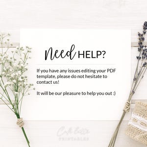 May include: A white card with the text "Need HELP?" and additional text offering assistance with PDF templates. The card is decorated with sprigs of white flowers, lavender, and a small burlap sack.