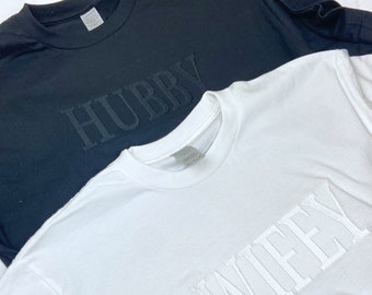 Personalised Hubby & Wifey T Shirt |Embroidered Hubby and Wifey T Shirt  | Hubby and Wifey T Shirt | Stag Do Top | Hen Night T Shirt