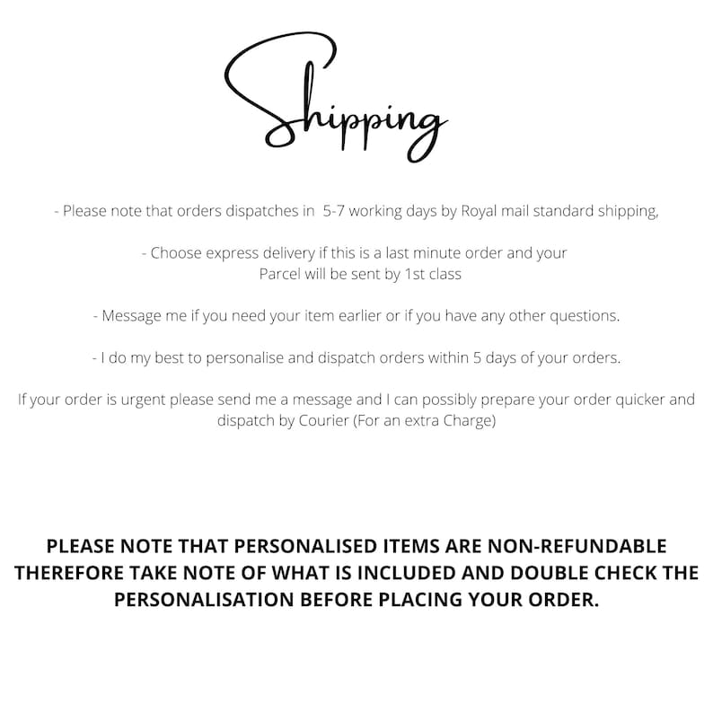 May include: White background with the word "Shipping" in elegant cursive script. Additional text below details order dispatch times, express delivery options, and personalized item policies.