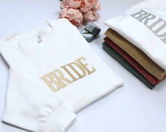Personalized Bride Sweatshirt: Embroidered Wedding Prep Jumper
