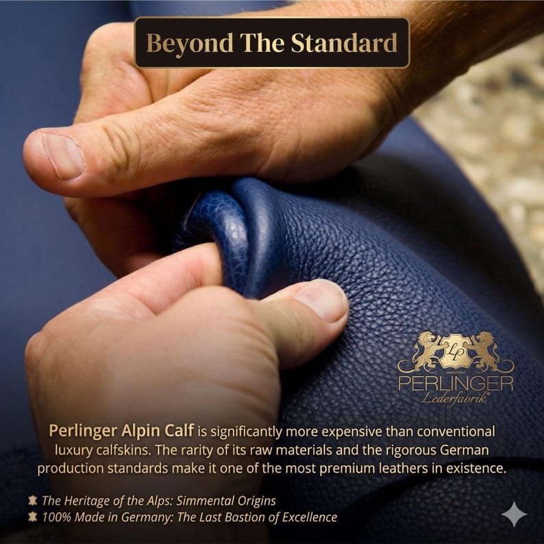 May include: Close-up of hands holding and examining a piece of blue leather. The text "Beyond The Standard" is at the top. The Perlinger Lederfabrik logo is visible. Text on the image describes the quality of the leather.