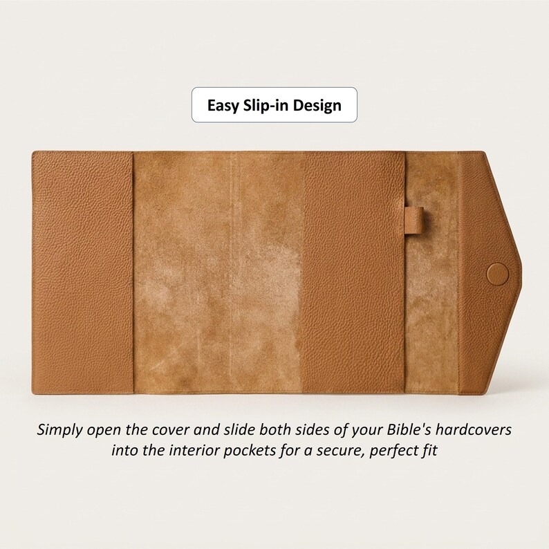 May include: Open brown leather Bible cover with an easy slip-in design. The cover has a button closure and a tab to secure the Bible. The text on the image reads, "Easy Slip-in Design."