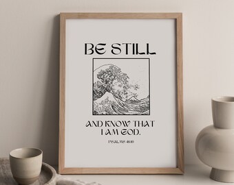 Be still and know wall art. Christian wall art. bible verse printable. minimalist wall decor. modern prints. Psalms printable scripture art
