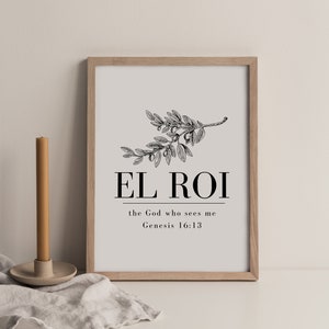 Printable El Roi wall art. instant download Christian scripture bible verse print. digital download.