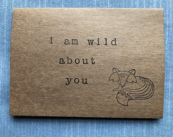 Handmade Valentine’s Day Card, Love Card, Anniversary Card—I Am Wild About You Fox