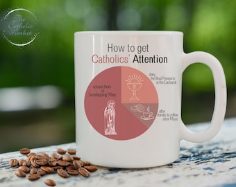 Mug | Funny | How To Get Catholics Attention | Catholic Gift for Him Her | Coffee Tea | Birthday | Housewarming | Coffee lovers