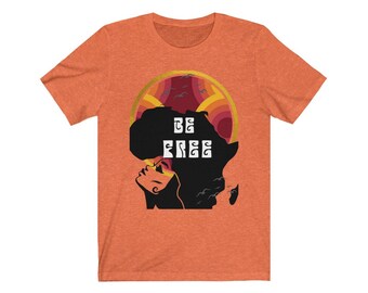 Unisex Jersey Short Sleeve Tee, Blackgirl Shirt, Motivated Shirt Design, T-shirts for Women, Positivevibes,