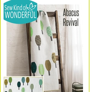 Patrón de colcha "Sew Kind of Wonderful Abacus Revival" n.° 427, tamaño final: 50 x 65 pulgadas (las reglas SKW se venden por separado).