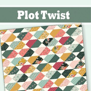 May include: A quilt pattern called "Plot Twist" featuring a geometric design of colorful diamond shapes with floral patterns. The quilt is made with a variety of fabrics in shades of pink, green, yellow, and white. The pattern is from "a bright corner".