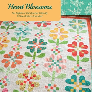 Anka&#39;s Treasures Heart Blossoms Quilt Pattern  - 5 Size Variations Per Pattern