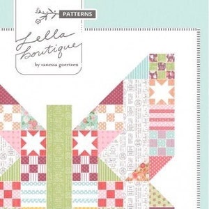 May include: A colorful butterfly quilt pattern with a patchwork design. The wings feature various geometric shapes and patterns in shades of pink, green, and white. The text "Lella Boutique" and "Butterfly Patch" are visible.
