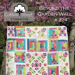 Cotton Street Commons Beyond The Garden Wall Quilt Pattern Finished Size: 72”x84”