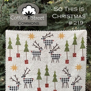 Digital Download Cotton Street Commons So This is Christmas Quilt Pattern Finished Size 60"x75"
