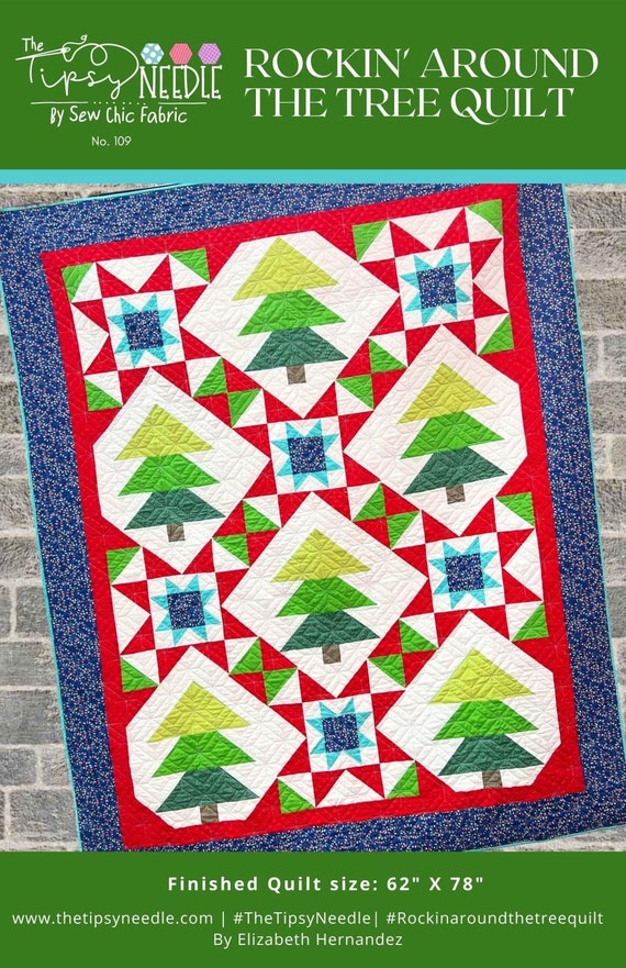 Rockin' Around The Tree Quilt Pattern Rockin' Around The Tree Quilt Pattern