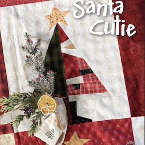 One Sister Santa Cutie Quilt Pattern OS26