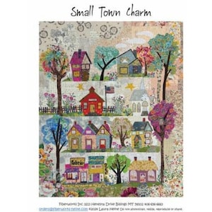 Padrão de colcha de parede em colagem "Small Town Charm" da Fiberworks Laura Heine