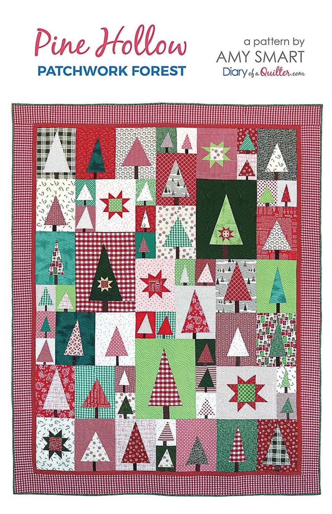 Diary of a Quilter Amy Smart Pine Hollow Patchwork Forest Quilt Pattern ...