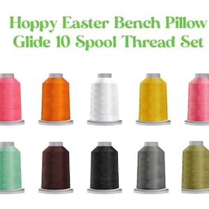 Colección de 10 minicarretes de hilo Glide Kimberbell Hoppy Easter Bench Pillow, 40WT (minicarrete de 1100 yardas), auténtico hilo premium 100 % poliéster.