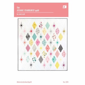 Violet Craft Atomic Starburst Quilt Pattern (Finished Size 66&quot;x73&quot;)