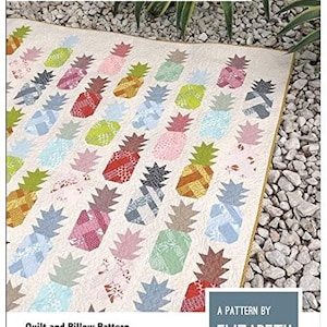 Elizabeth Hartman Pineapple Farm Pattern (4 Size Variations Per Pattern)