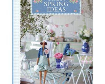 Ideas de Tilda para la primavera: proyectos sencillos de costura e ideas de manualidades con papel con telas y adornos de Tilda (Tapa blanda)
