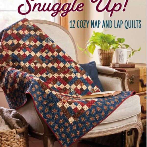 LETZTES! Moda All-Stars kuscheln! 12 Cozy Nap and Lap Quilts-Musterbuch (12 Projekte pro Buch)