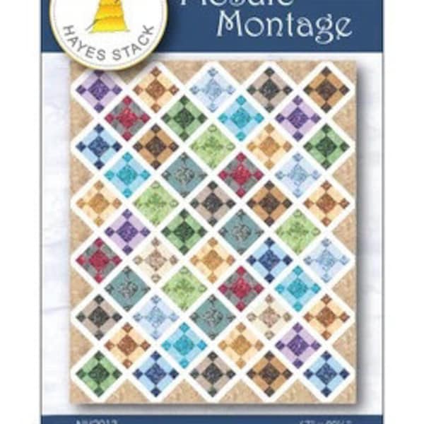 Mosaic Montage by Needle in a Hayes Stack Quilt Pattern Finished Size: 67"x80.5"