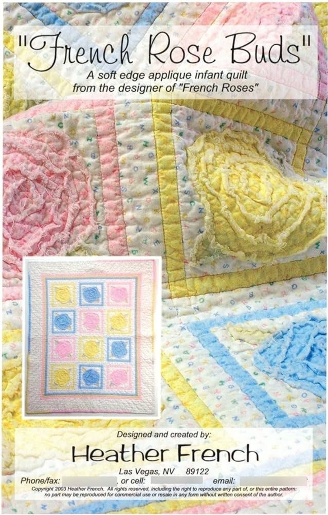 Heather French Vintage Meadow Artworks French Rose Buds Quilt Pattern