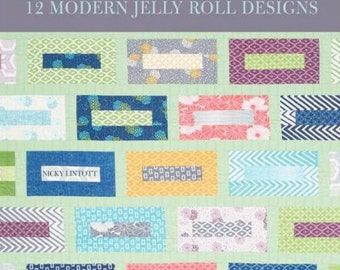 Pam & Nicky Lintott New Ways With Jelly Rolls Quilts Pattern Book (12 Projects Per Book)