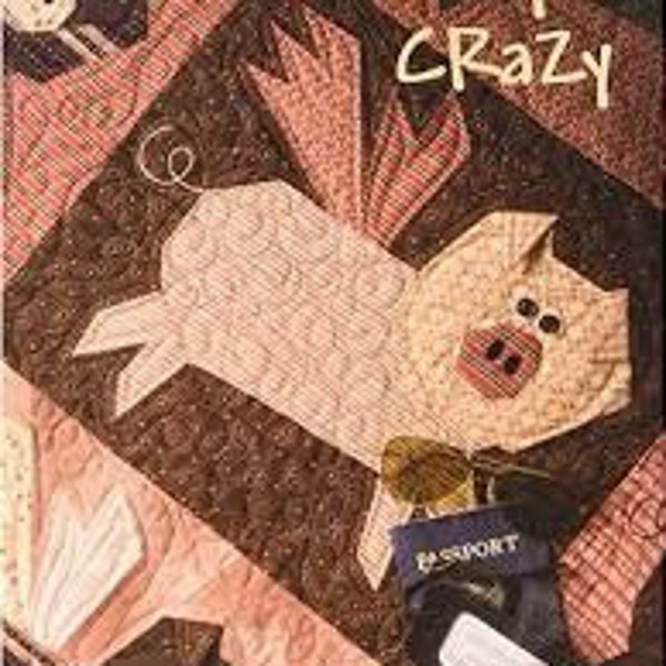 One Sister Completely Crazy Quilt Pattern Book (8 patterns & creative tips per book)