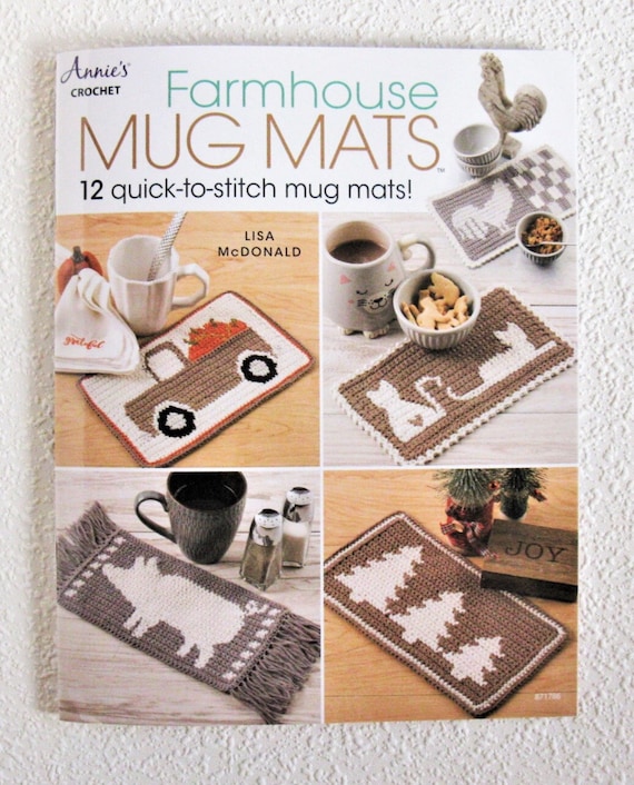 Annie's Crochet Farmhouse Mug Mats - 12 Quick-To-Stitch Mug Mats (Softcover)