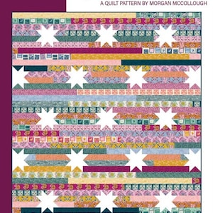 May include: A quilt pattern called "Jelly Stars" by Morgan McCollough. The pattern features a colorful quilt with white stars and a striped design. The quilt is precut strip friendly and is designed for a throw size.