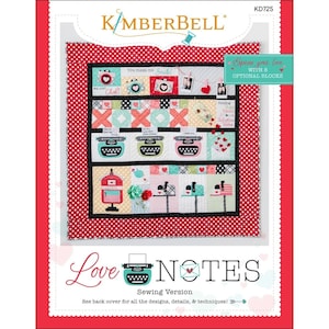 PERSÖNLICH!! Kimberbell Love Notes Mystery Quilt Kollektion - Nähen Version