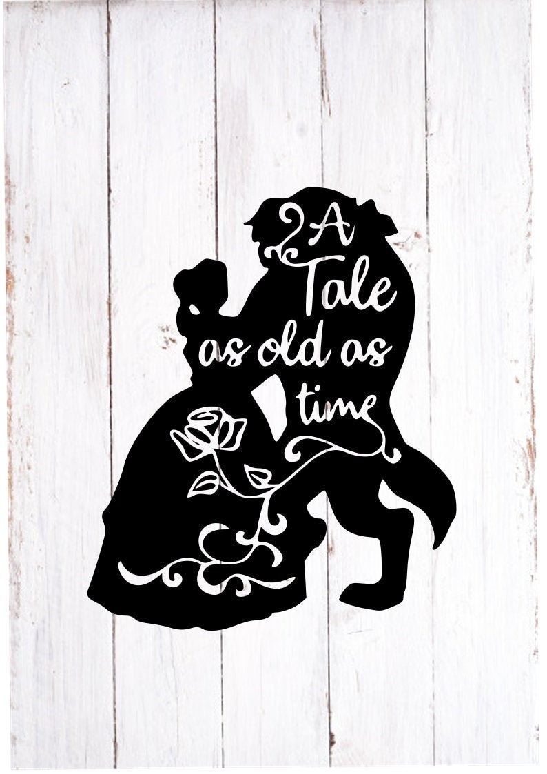 Tale as Old as Time Beauty and the Beast Svg Vinyl Cut File - Etsy