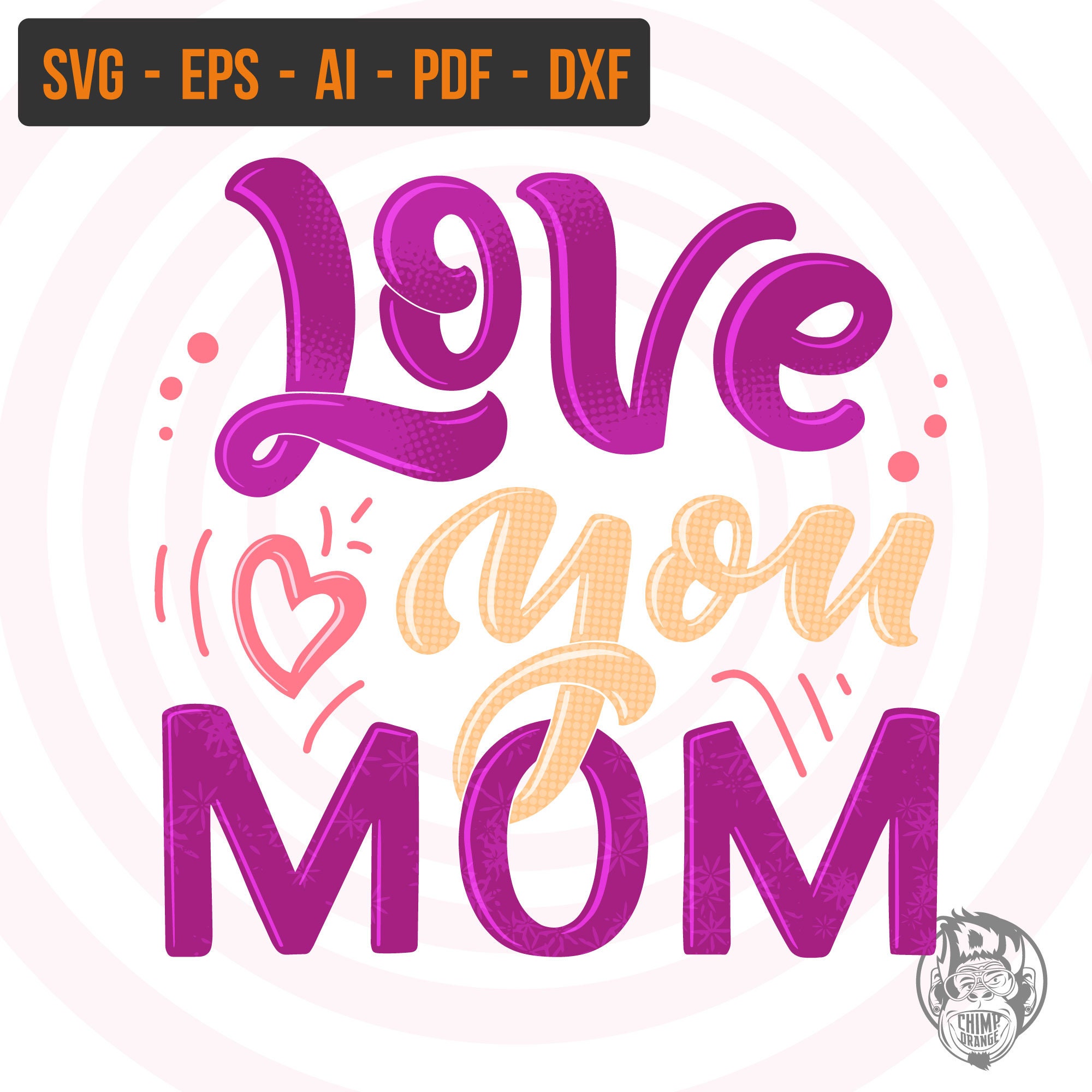 Download I Love You Mom Svg Heart Svg Happy Mother's Day SVG | Etsy