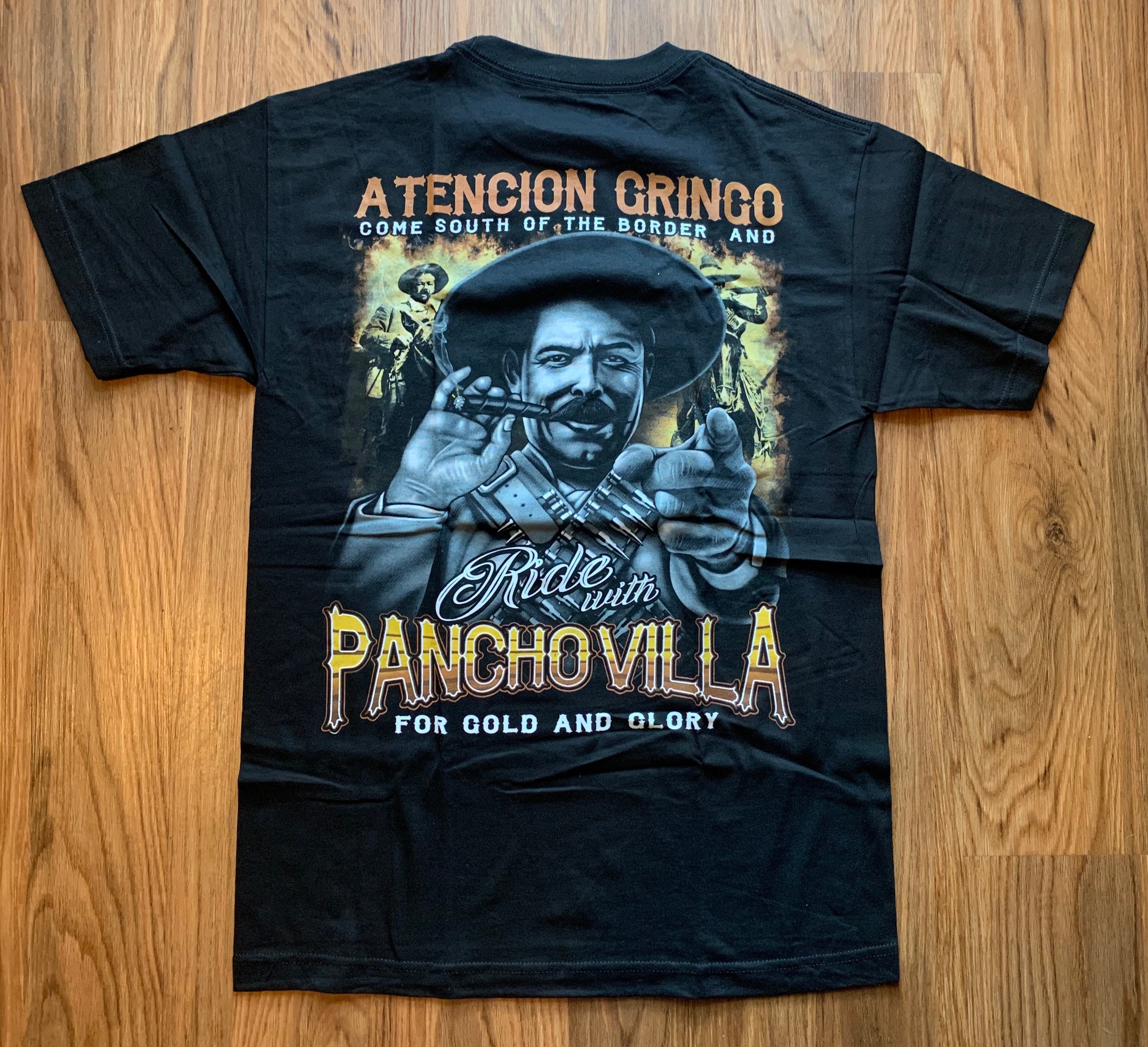 Pancho Villa Atención Gringo T-shirt | Etsy